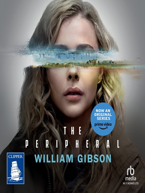 Title details for The Peripheral by William Gibson - Available